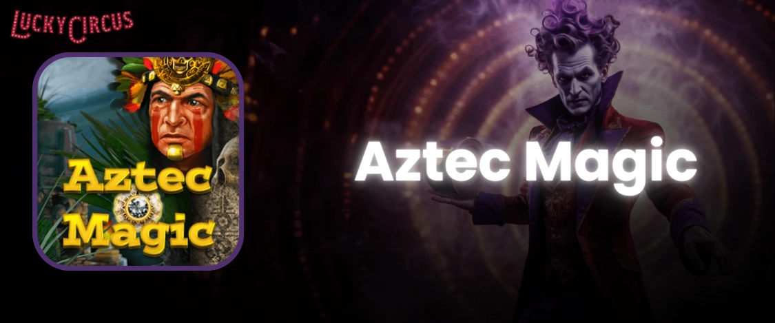 Aztec Magic Pokies Lucky Circus AU